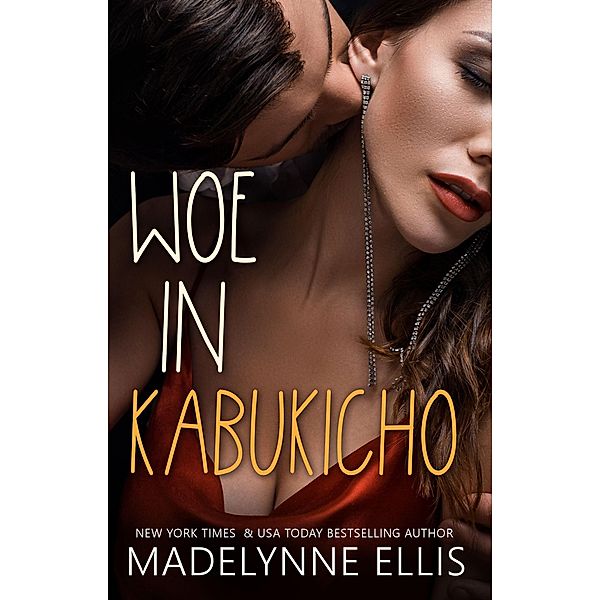 Woe in Kabukicho, Madelynne Ellis