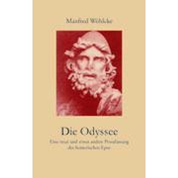 Wöhlcke: Odyssee, Manfred Wöhlcke