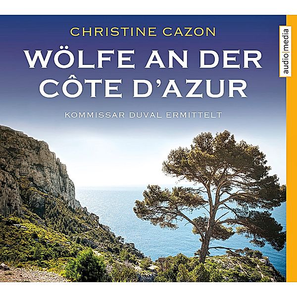 Wölfe an der Côte d'Azur, 4 CDs, Christine Cazon