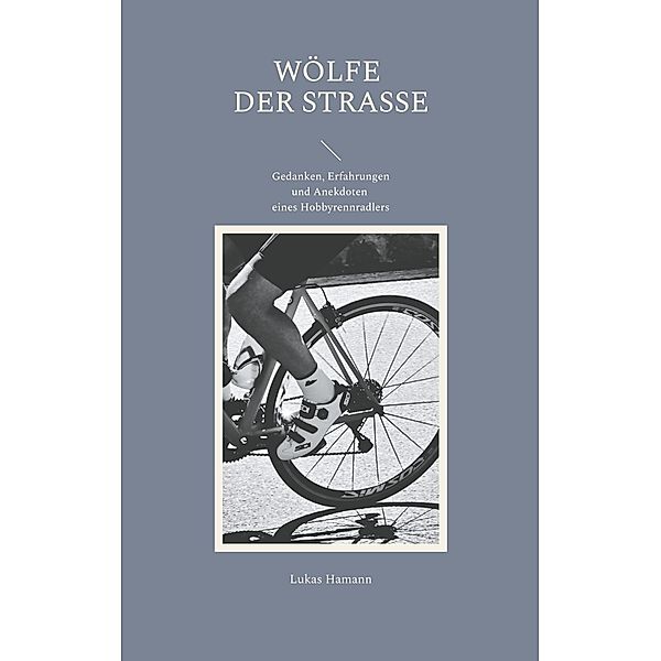 Wölfe der Strasse, Lukas Hamann