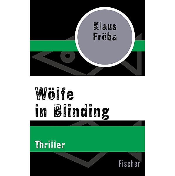 Wölfe in Blinding, Klaus Fröba