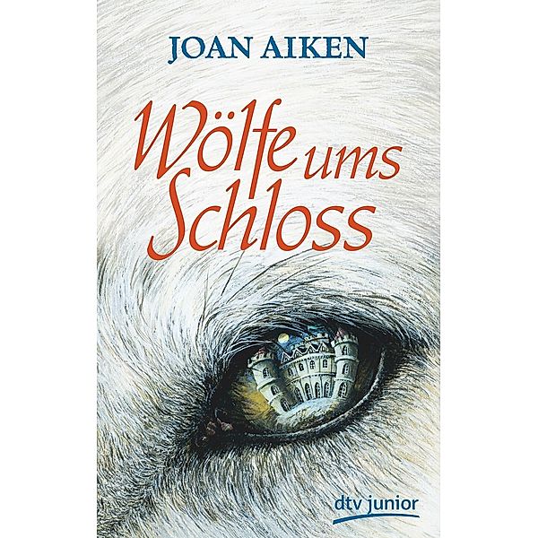 Wölfe ums Schloss, Joan Aiken