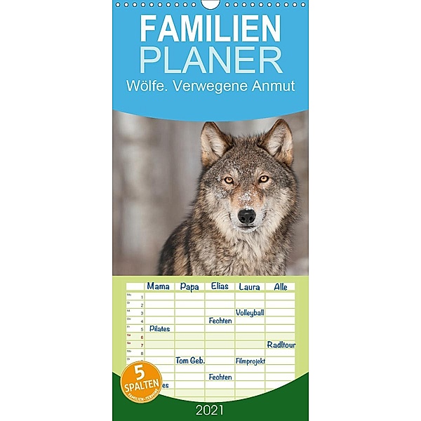 Wölfe. Verwegene Anmut - Familienplaner hoch (Wandkalender 2021 , 21 cm x 45 cm, hoch), Elisabeth Stanzer