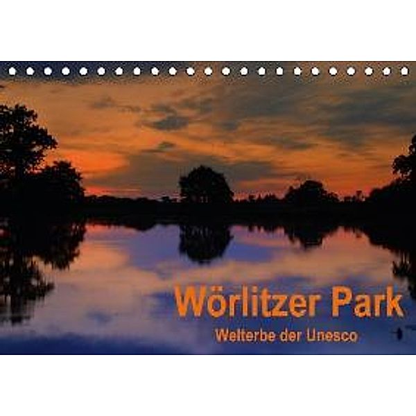 Wörlitzer Park (Tischkalender 2015 DIN A5 quer), Pia Thauwald