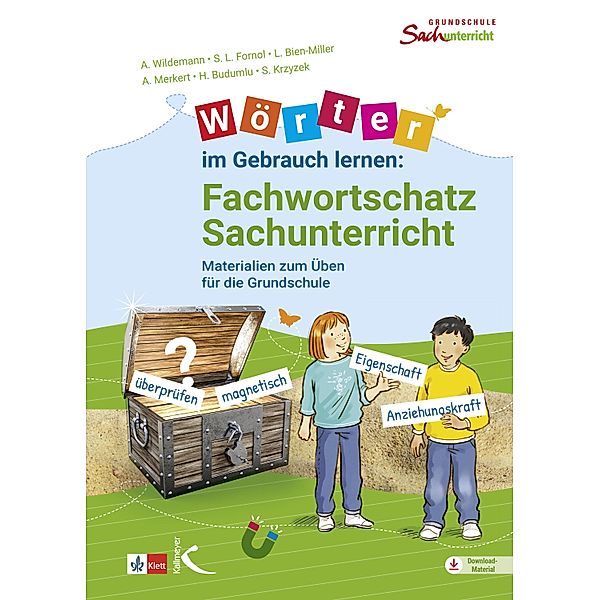 Wörter im Gebrauch lernen: Fachwortschatz Sachunterricht, Anja Wildemann, Sarah Fornol, Lena Bien-Miller, Alexandra Merkert, Handan Budumlu, Sebastian Krzyzek