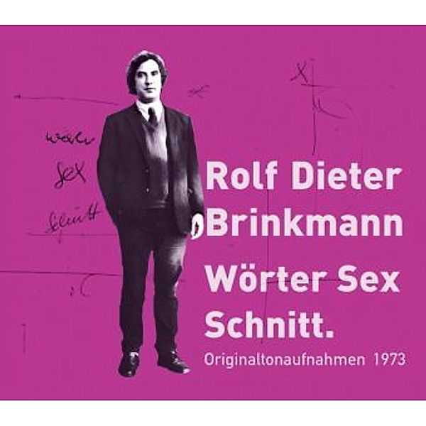 Wörter Sex Schnitt, 5 Audio-CDs, Rolf Dieter Brinkmann