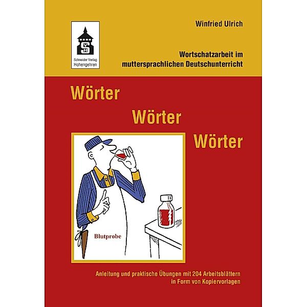 Wörter - Wörter - Wörter, Winfried Ulrich