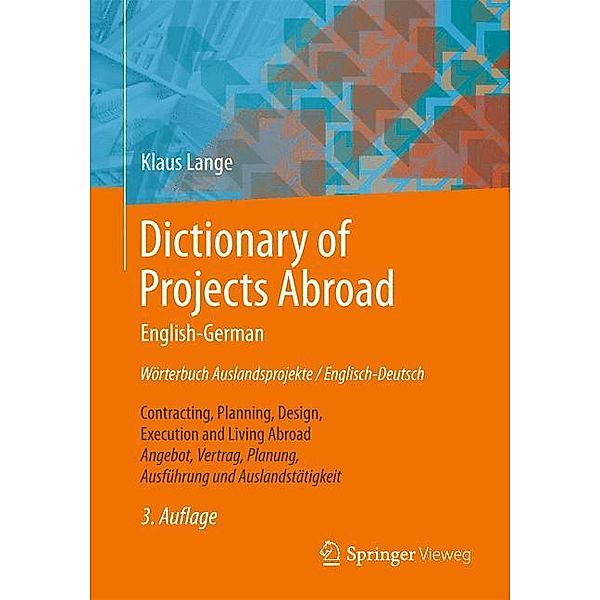 Wörterbuch Auslandsprojekte, Englisch-Deutsch. Dictionary of Projects Abroad, English-German, Klaus Lange