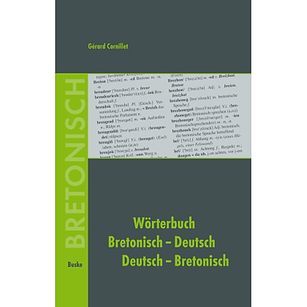 Wörterbuch Bretonisch-Deutsch / Deutsch-Bretonisch, Gérard Cornillet