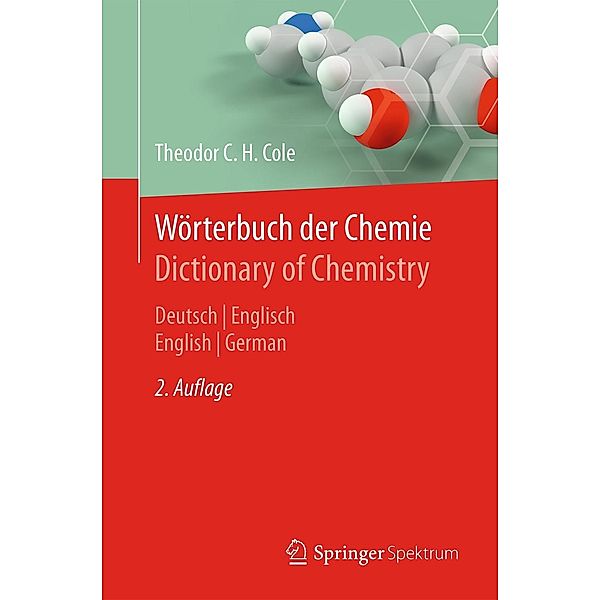 Wörterbuch der Chemie / Dictionary of Chemistry, Theodor C. H. Cole