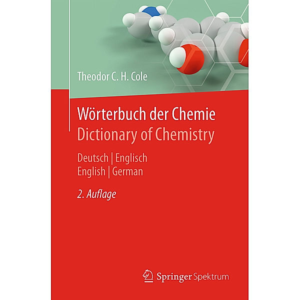 Wörterbuch der Chemie - Dictionary of Chemistry, Theodor C. H. Cole