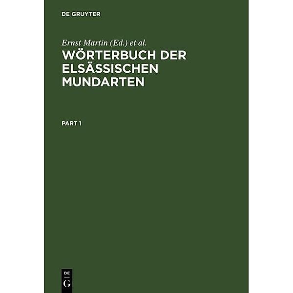 Wörterbuch der elsässischen Mundarten. 2 Bände