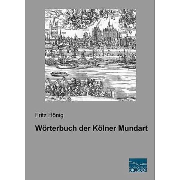 Wörterbuch der Kölner Mundart