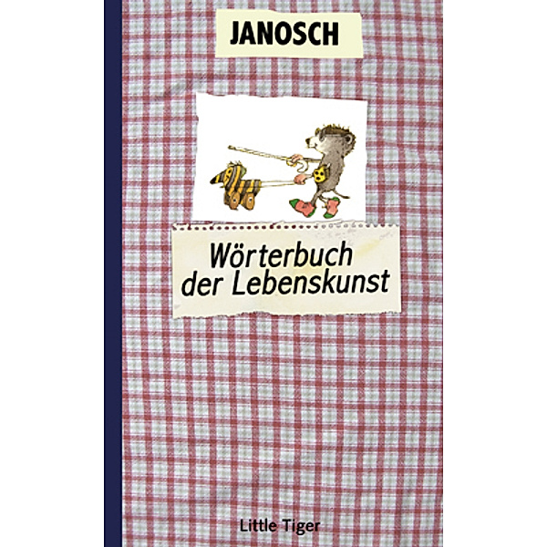 Wörterbuch der Lebenskunst, Janosch