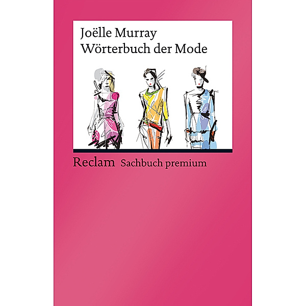 Wörterbuch der Mode, Joëlle Murray