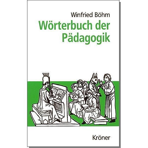 Wörterbuch der Pädagogik, Winfried Böhm