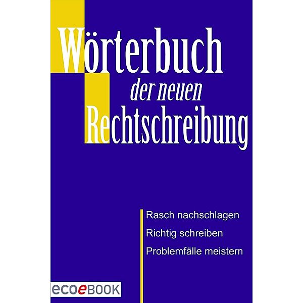 Wörterbuch der Rechtschreibung, Red. Serges Verlag