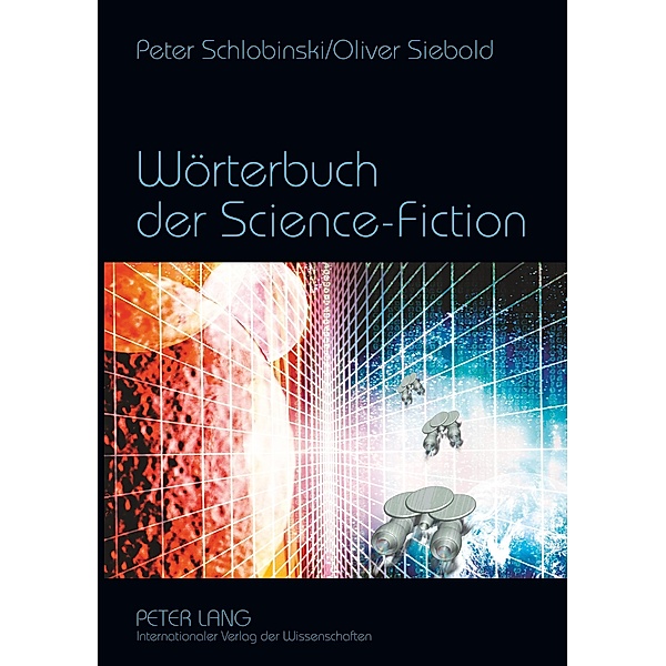 Wörterbuch der Science-Fiction, Oliver Siebold, Peter Schlobinski