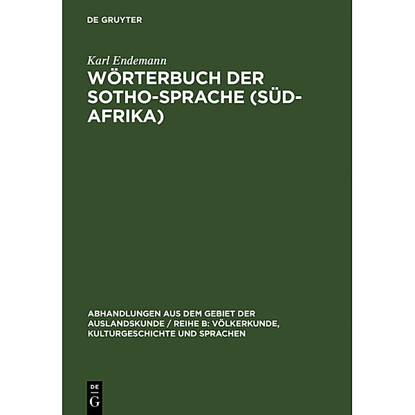 Wörterbuch der Sotho-Sprache (Süd-Afrika), Karl Endemann