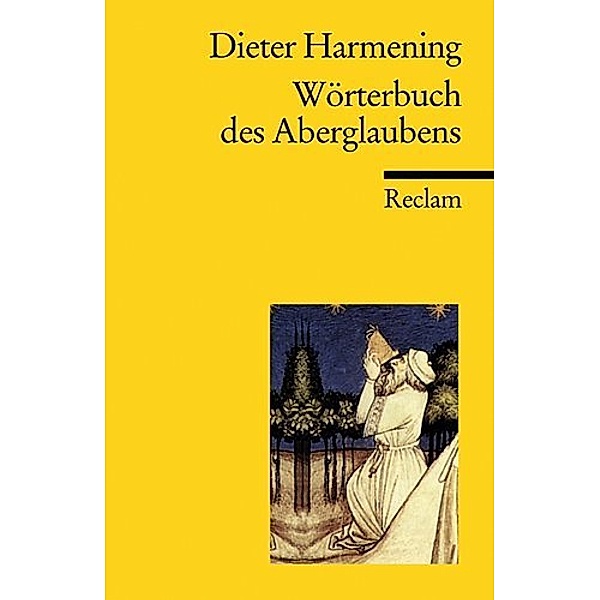 Wörterbuch des Aberglaubens, Dieter Harmening