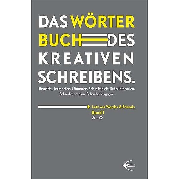 Wörterbuch des kreativen Schreibens.Bd.1