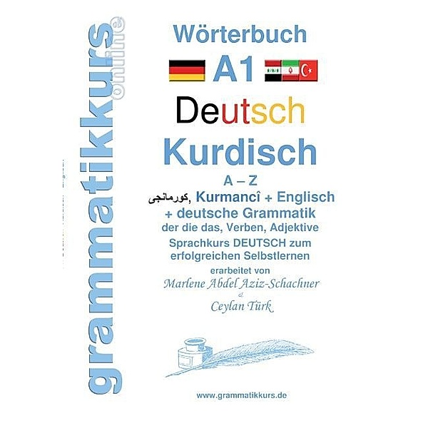Wörterbuch Deutsch-Kurdisch-Kurmandschi-Englisch A1, Marlene Milena Abdel Aziz-Schachner, Ceylan Türk