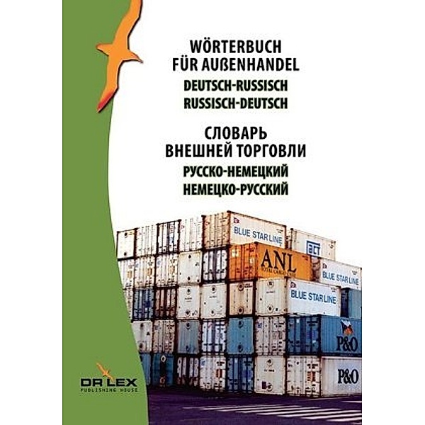 Wörterbuch für Außenhandel Deutsch-Russisch, Russisch-Deutsch, Piotr Kapusta