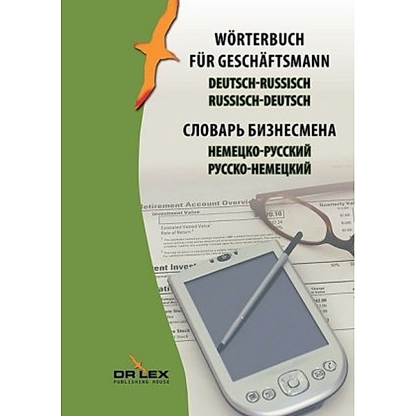 Wörterbuch für Geschäftsmann Deutsch-Russisch, Russisch-Deutsch, Piotr Kapusta