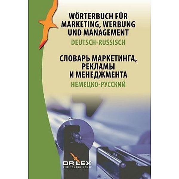 Wörterbuch für Marketing, Werbung und Management. Deutsch-Russisch, Piotr Kapusta