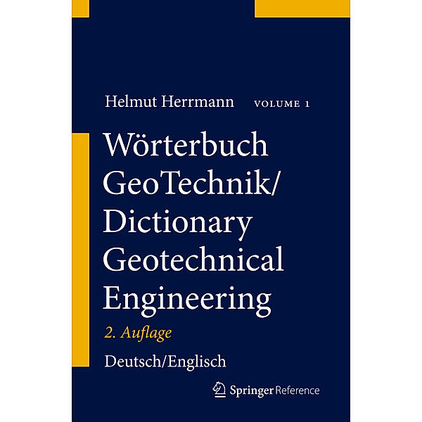 Wörterbuch GeoTechnik/Dictionary Geotechnical Engineering, 2 Teile, Helmut Herrmann, Herbert Bucksch