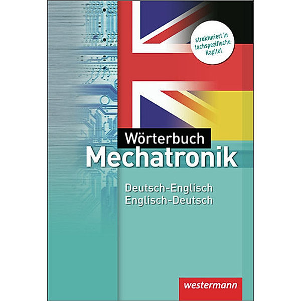 Wörterbuch Mechatronik, Hans-Joachim Petersen, Sibylle Schmidt