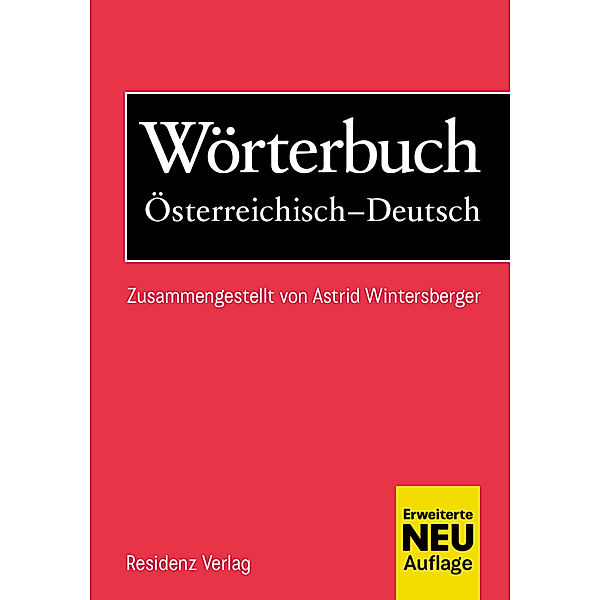 Wörterbuch Österreichisch-Deutsch