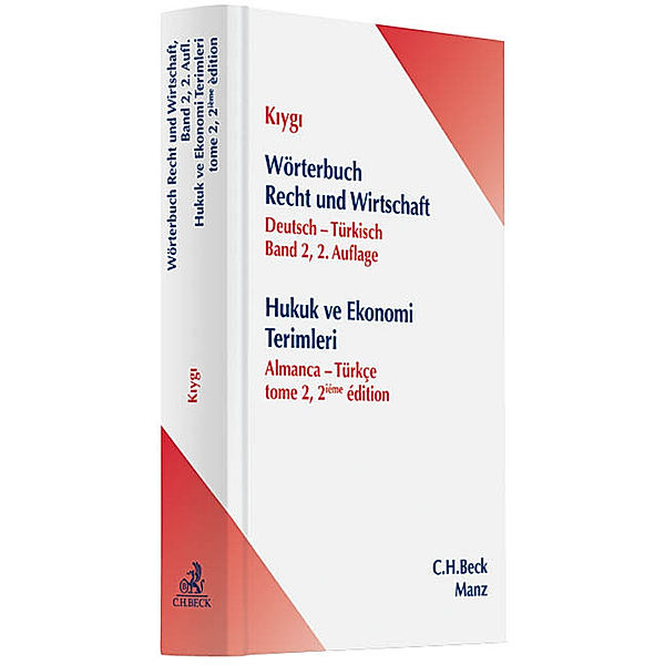 Wörterbuch Recht und Wirtschaft  Band 2: Deutsch - Türkisch. Hukuk ve Ekonomi Sözlügü, Almanca-Türkce