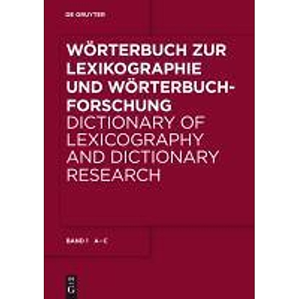 Wörterbuch zur Lexikographie und Wörterbuchforschung Band 1:  A - C