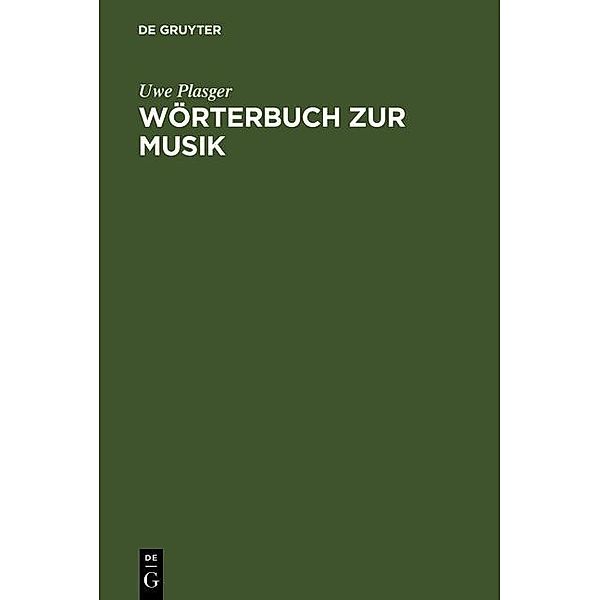 Wörterbuch zur Musik / Dictionnaire de la terminologie musicale, Uwe Plasger