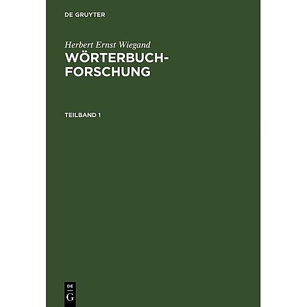 Wörterbuchforschung. Teilband 1, Herbert Ernst Wiegand