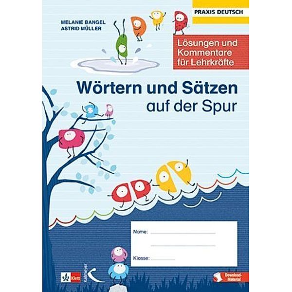 Wörtern und Sätzen auf der Spur, Melanie Bangel, Astrid Müller