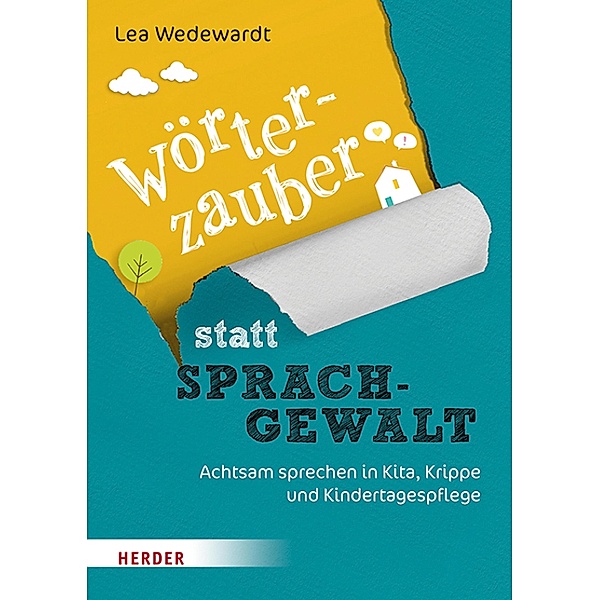 Wörterzauber statt Sprachgewalt, Lea Wedewardt