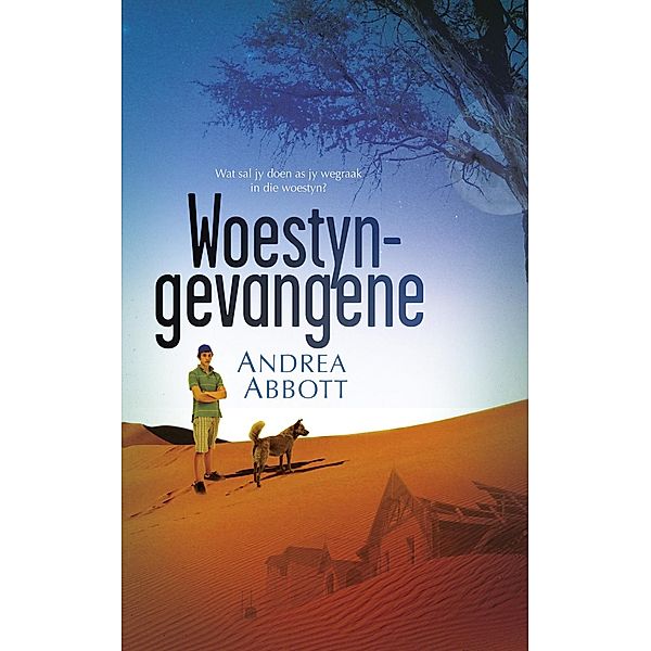 Woestyngevangene, Andrea Abbott