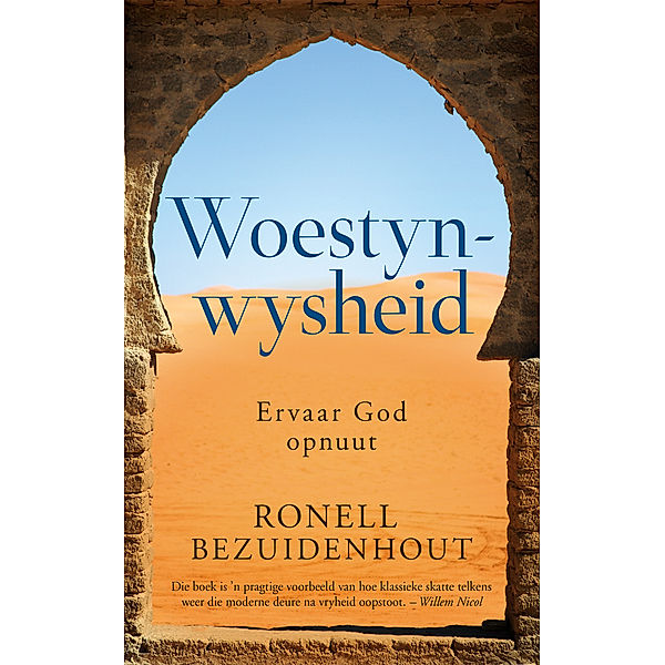 Woestynwysheid, Ronell Bezuidenhout