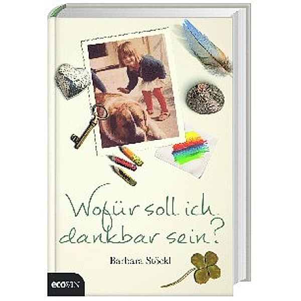 Wofür soll ich dankbar sein?, Barbara Stöckl