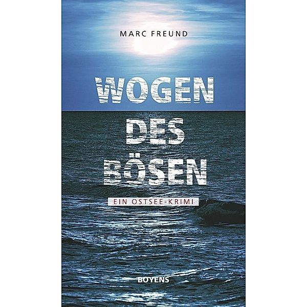 Wogen des Bösen, Marc Freund