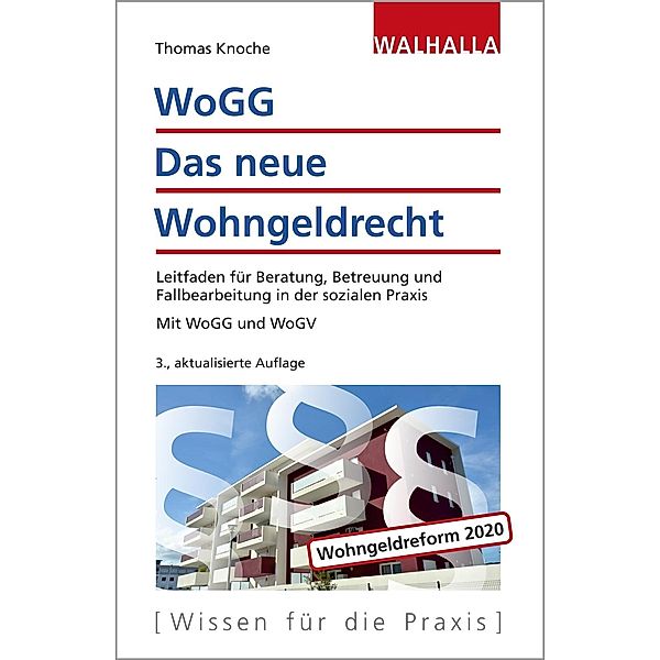 WoGG - Das neue Wohngeldrecht, Thomas Knoche