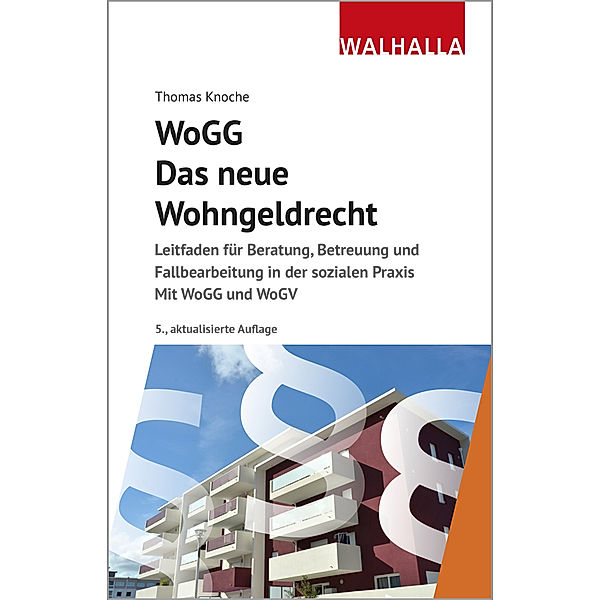 WoGG - Das neue Wohngeldrecht, Thomas Knoche