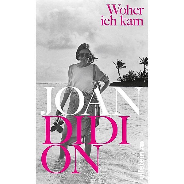 Woher ich kam, Joan Didion