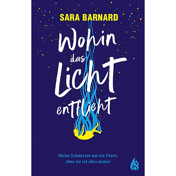 Wohin das Licht entflieht, Sara Barnard