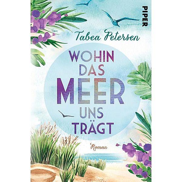 Wohin das Meer uns trägt, Tabea Petersen