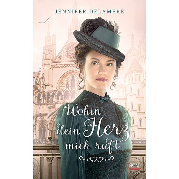 Wohin dein Herz mich ruft, Jennifer Delamere