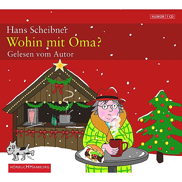 Wohin mit Oma?, 1 Audio-CD, Hans Scheibner