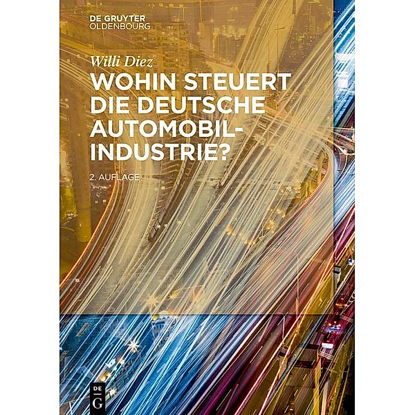 Wohin steuert die deutsche Automobilindustrie? / Jahrbuch des Dokumentationsarchivs des österreichischen Widerstandes, Willi Diez